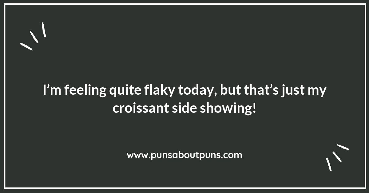 Croissant Puns That Are Un-Yeast-ably Good