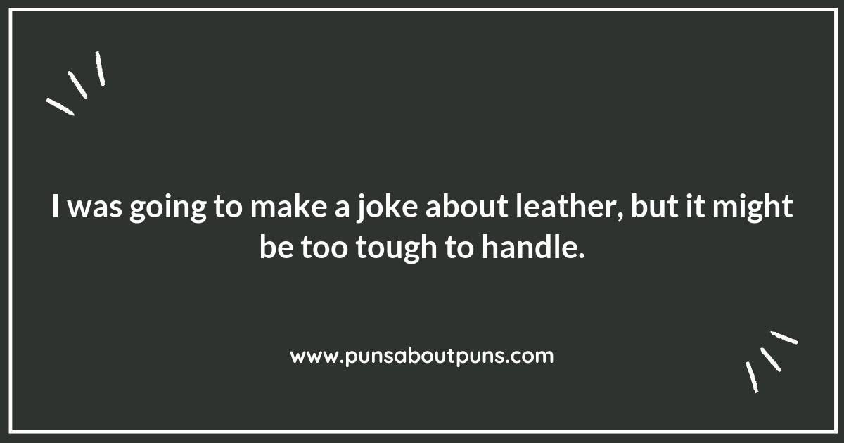 Cutting Up: Leatherworking Puns That Will Make You Chuckle