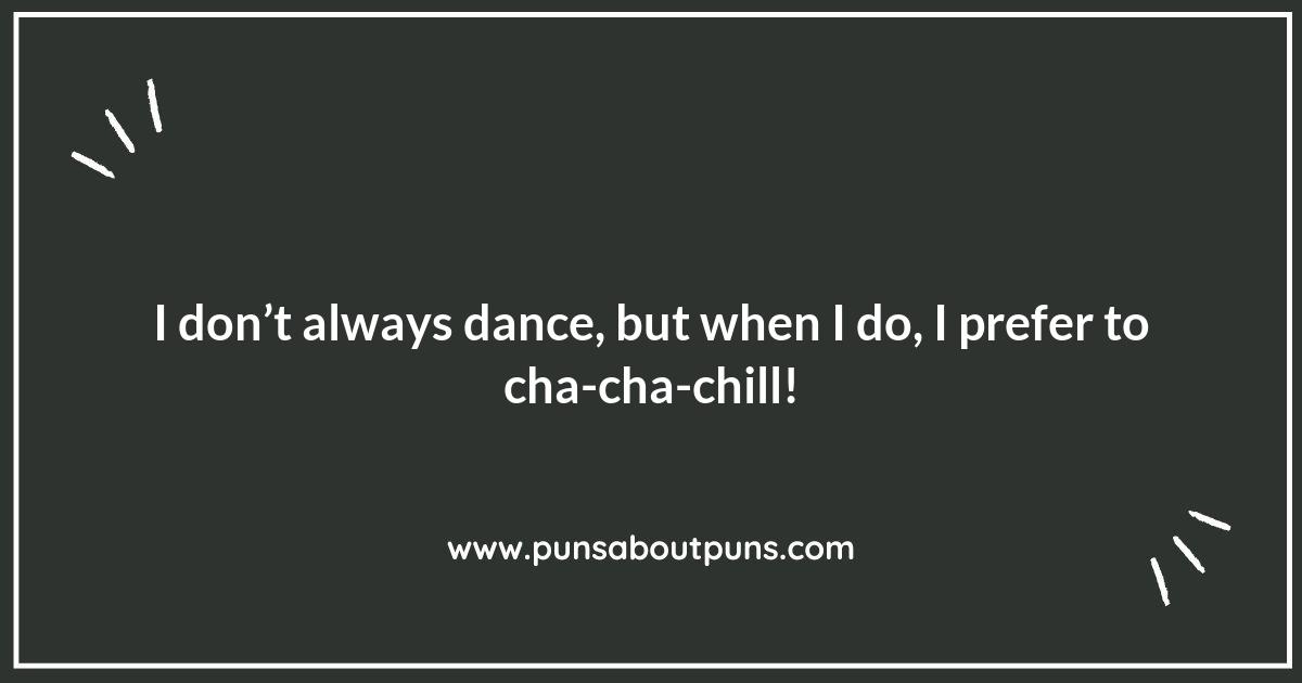 Dance Puns That Will Have You Shaking with Laughter