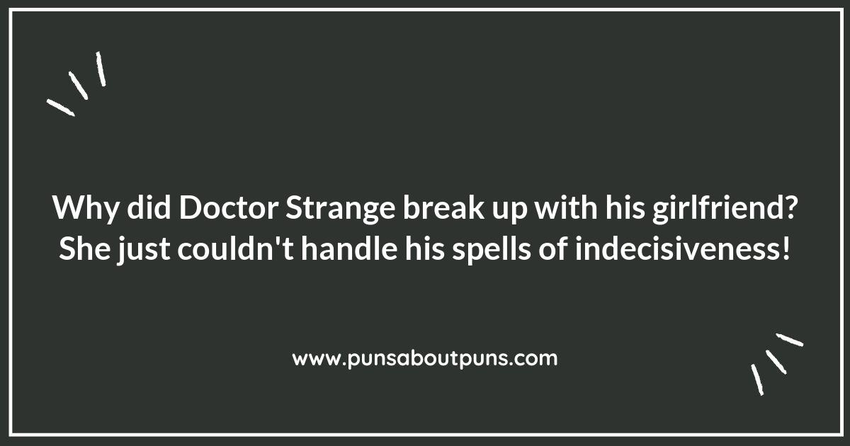 Doctor Strange Puns: A Spellbinding Collection of Wordplay