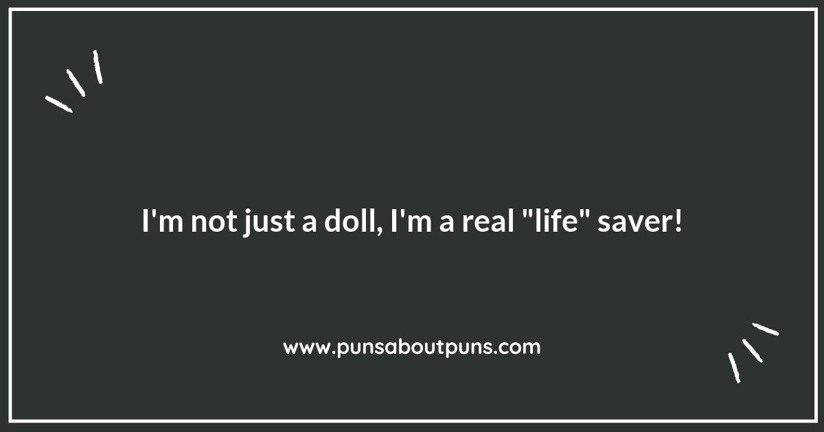 Doll It Up: Puns That Bring Toys to Life