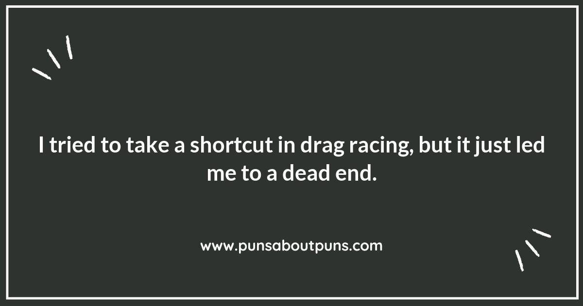 Drag Racing Puns That Will Make You Laugh