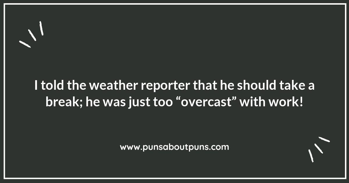 Drizzle and Giggles: Amusing Weather Puns for Rainy Days