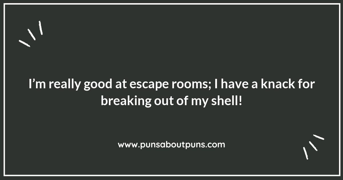 Escape Rooms Puns