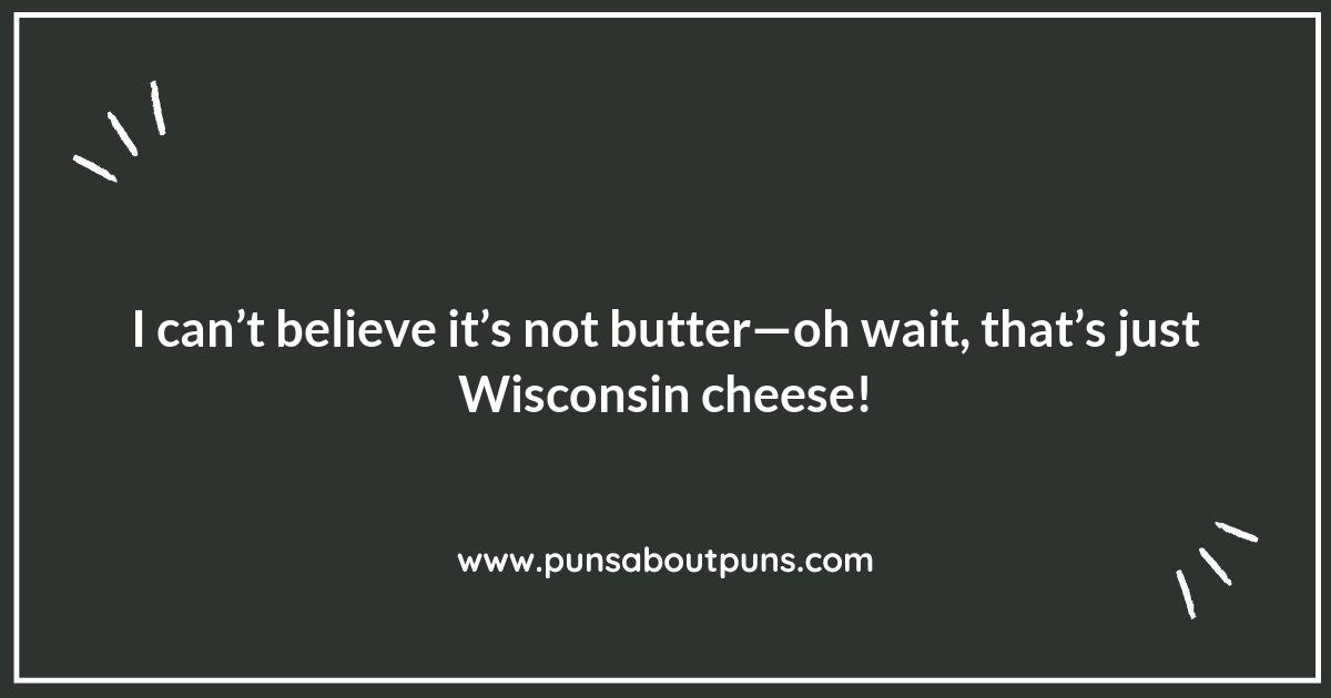 Exploring Wisconsin Puns: From Dairy to Drollery