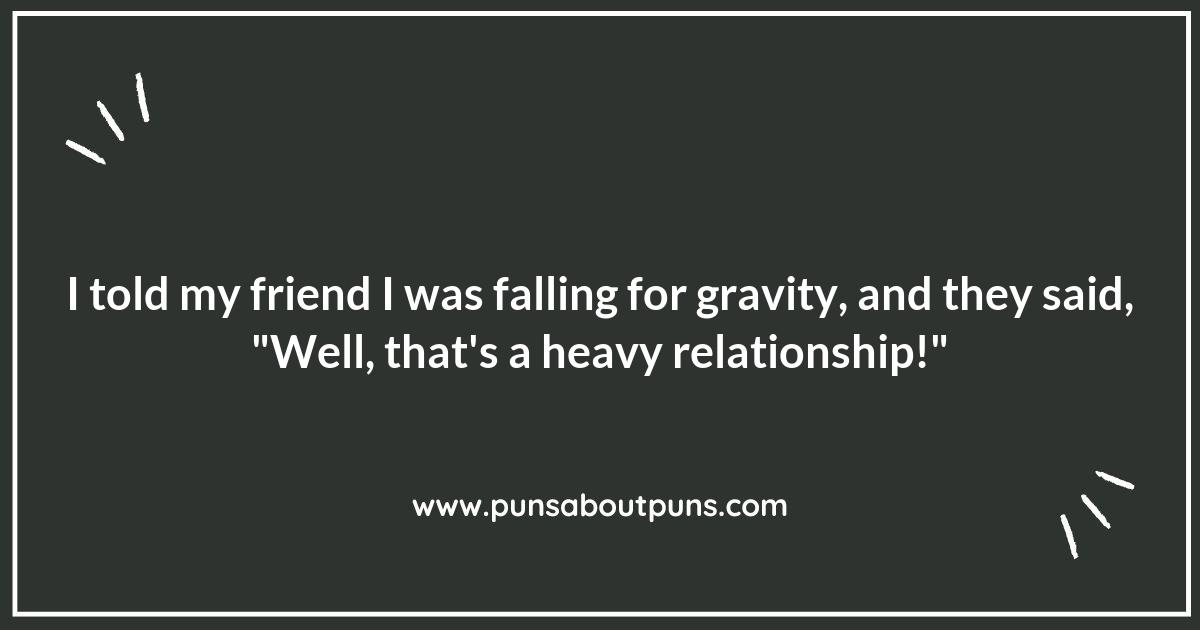 Falling for Gravity: Puns That Defy All Expectations