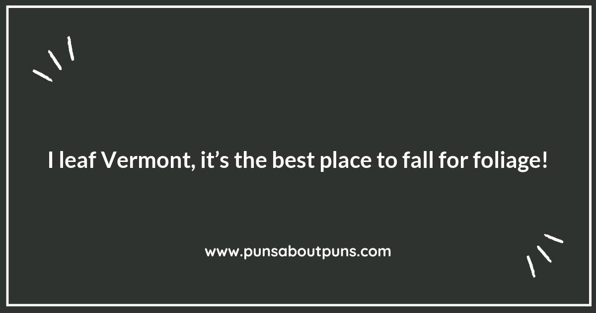 Falling for Vermont Puns: Autumn Leaves and Laughs