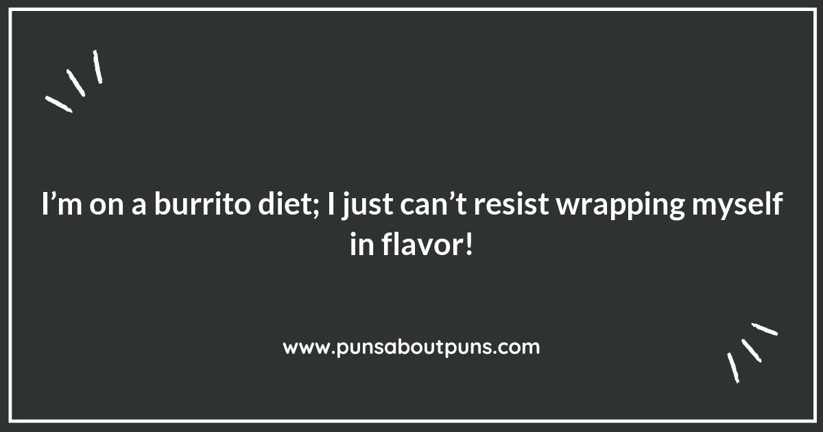 Feeling Extra? Dive Into These Burrito Puns