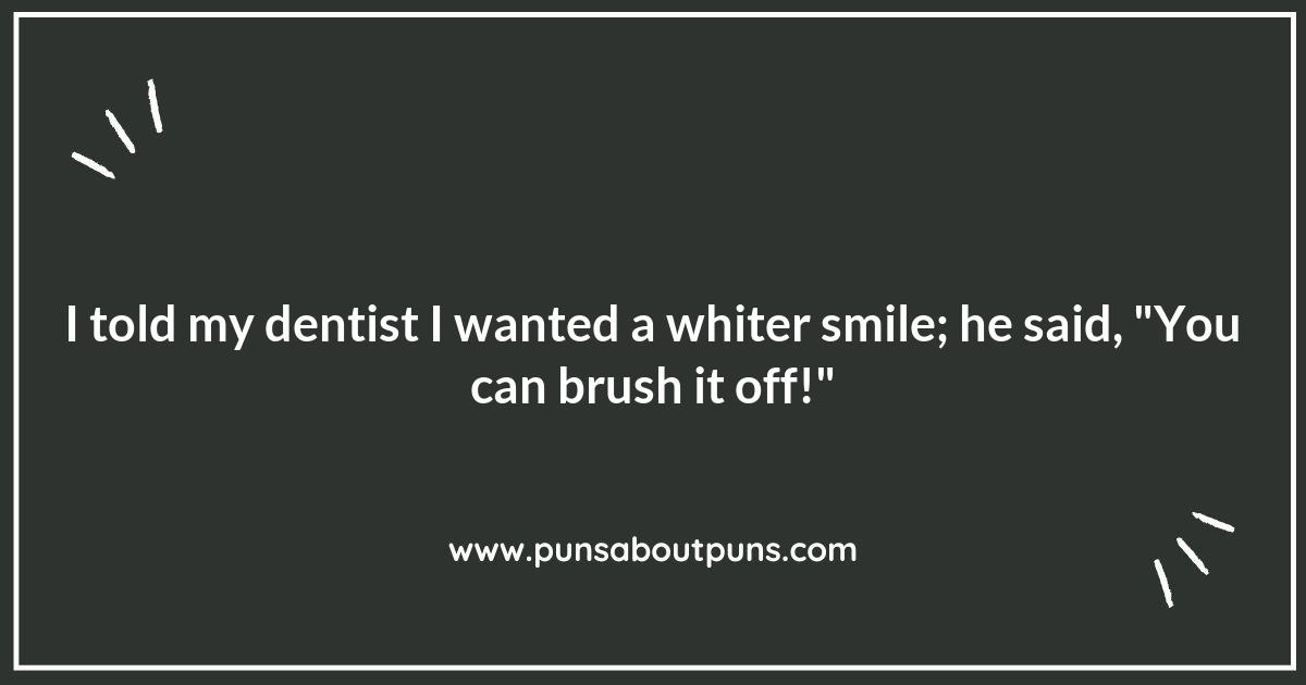 Filling the Void: Dentist Puns That Pack a Punch