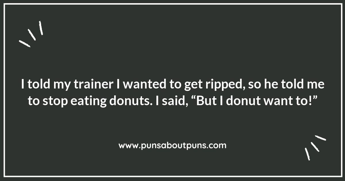 Fitness Puns That Will Make You Laugh Your Abs Off