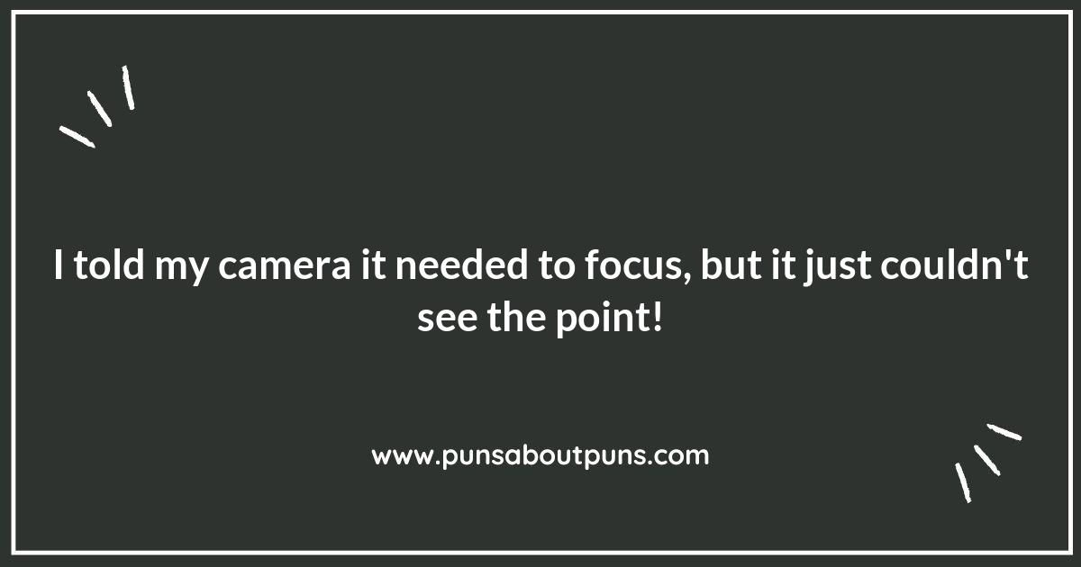 Focusing on the Fun: Hilarious Camera Puns