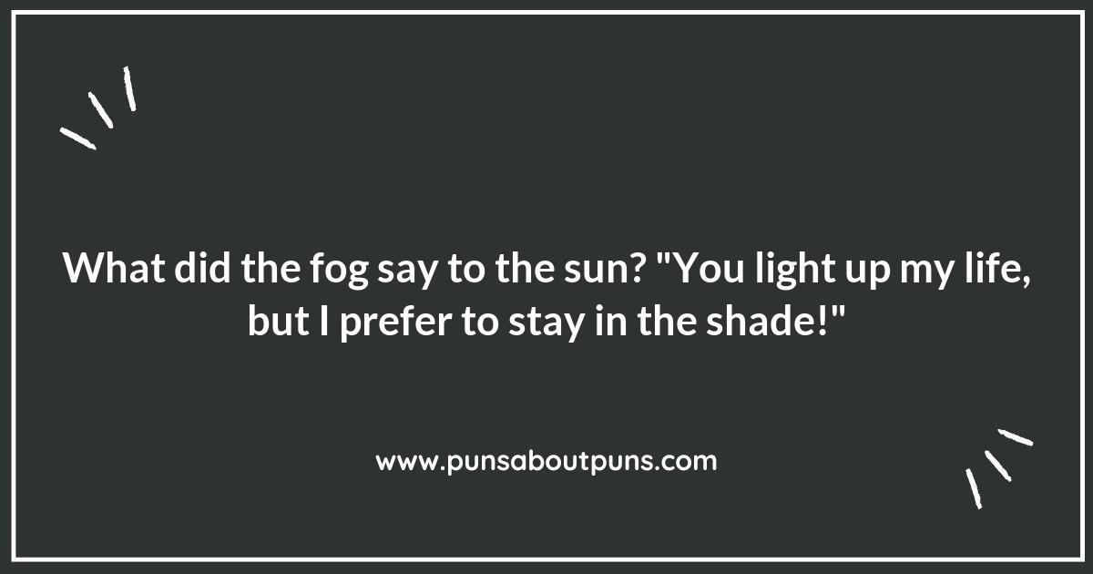 Fog Puns That Will Make You Chuckle through the Mist