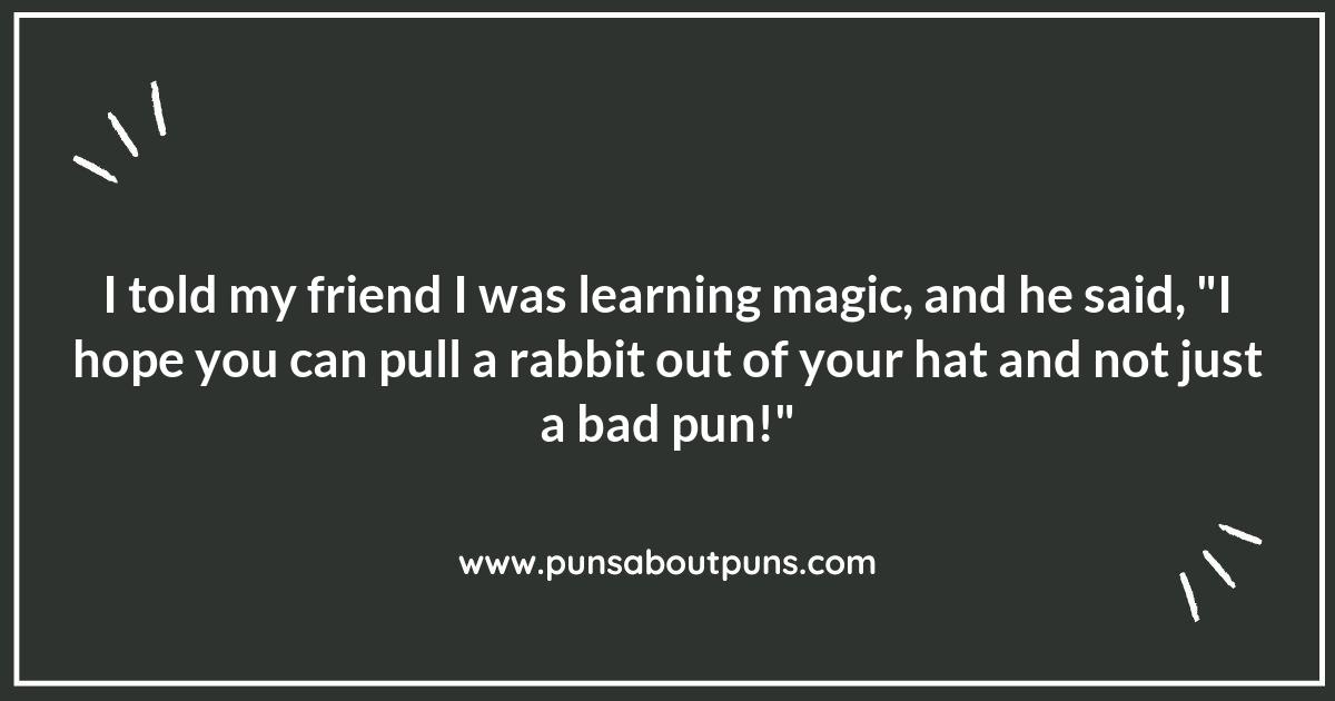 Fool Us: Clever Magic Tricks Puns to Share