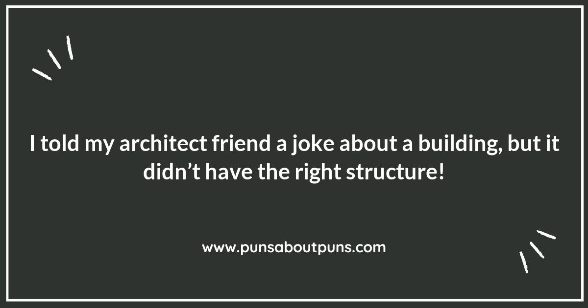 Foundation of Fun: Architect Puns for Every Occasion