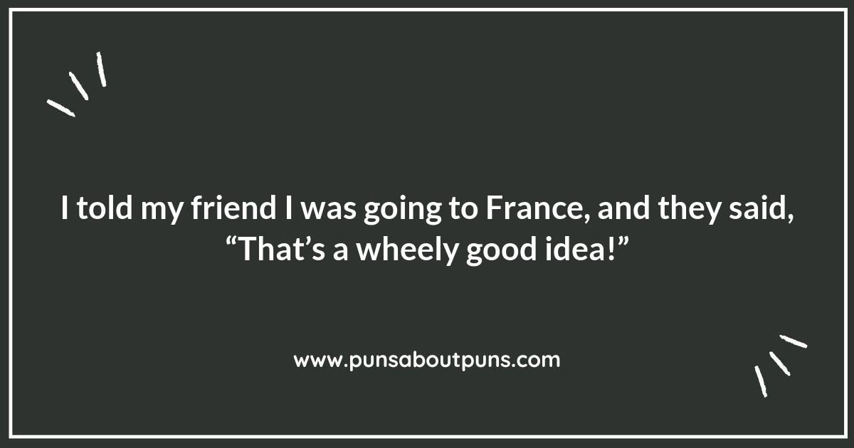 France Puns to Brighten Your Day