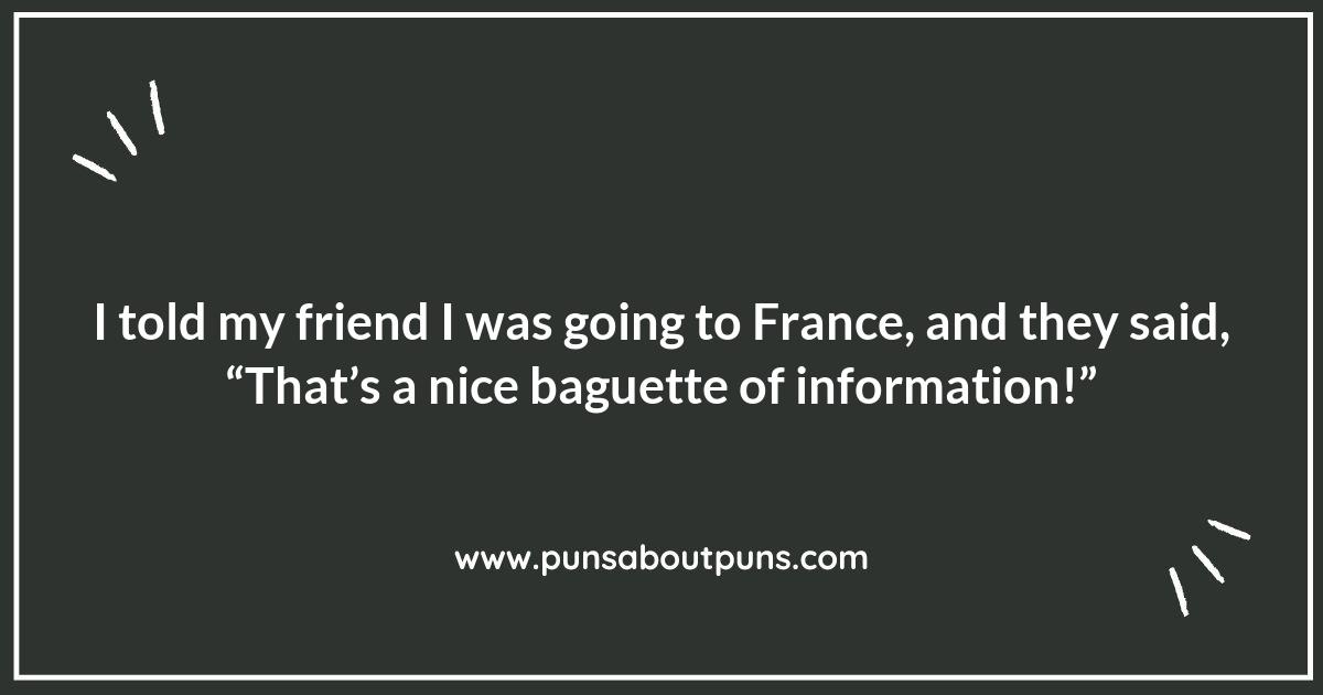 France Puns to Make Your Friends Laugh