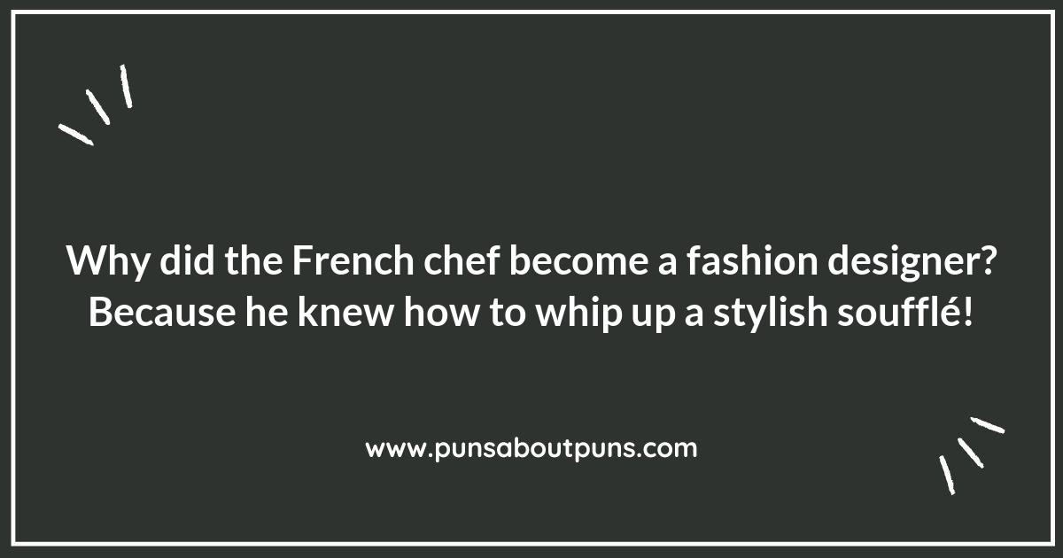 French Fashion and Fun: Puns to Strut About