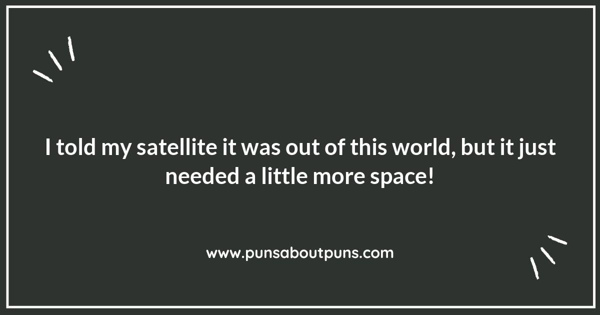 Funny Satellite Puns to Brighten Your Day