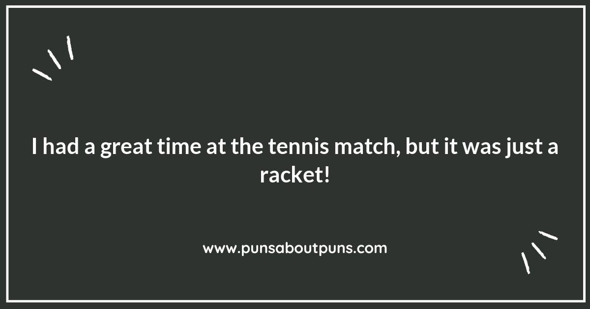 Game, Set, Match: A Collection of Tennis Puns