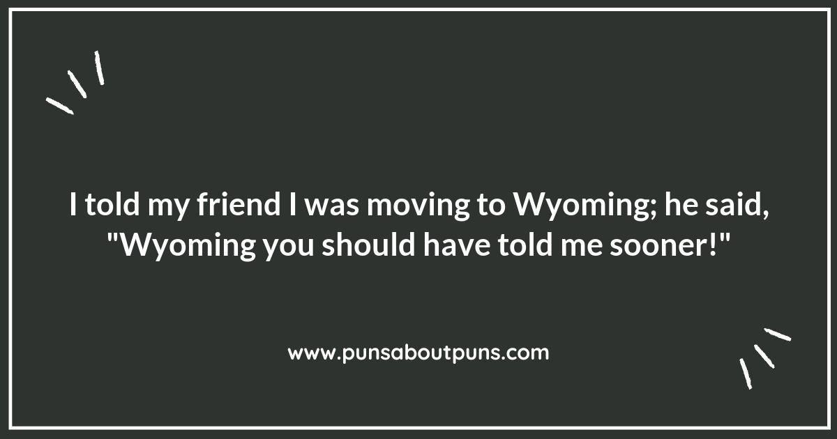 Get Ready to Giggle with These Wyoming Puns