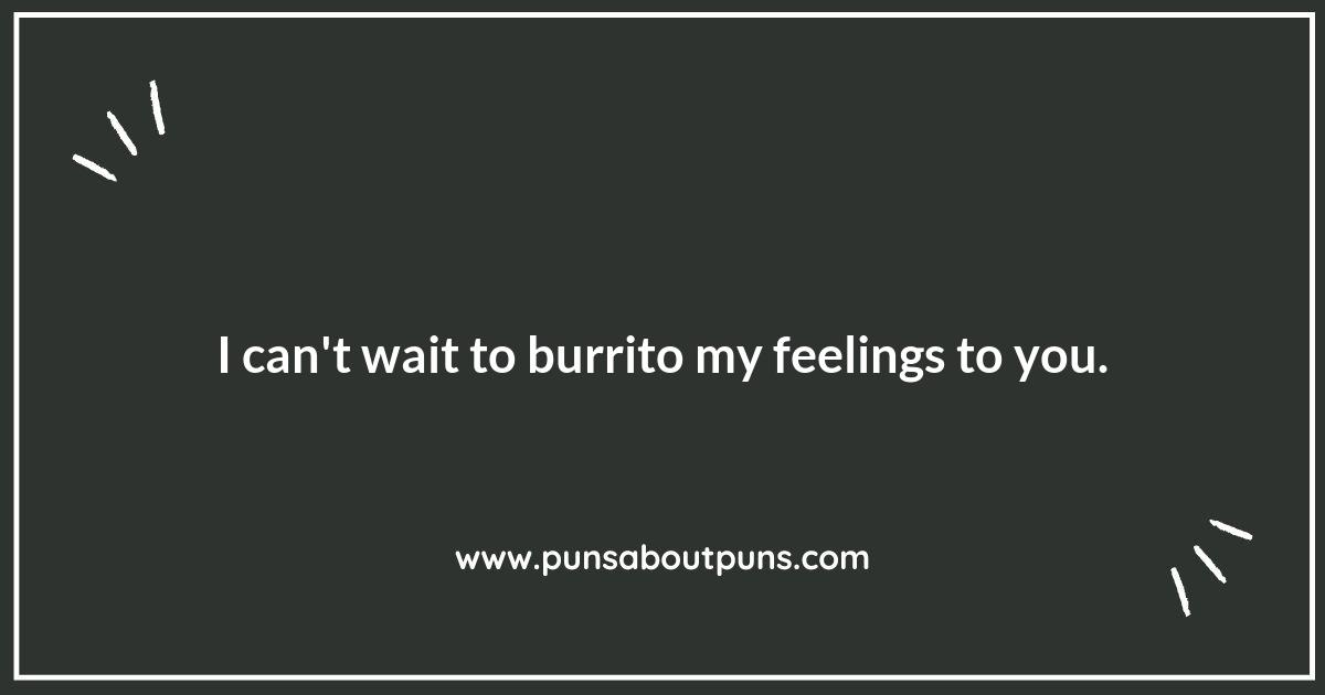 Get Ready to Taco 'Bout These Burrito Puns