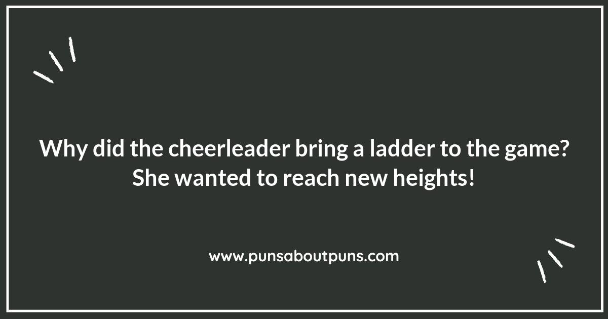 Get Your Cheer On: Hilarious Cheerleading Puns