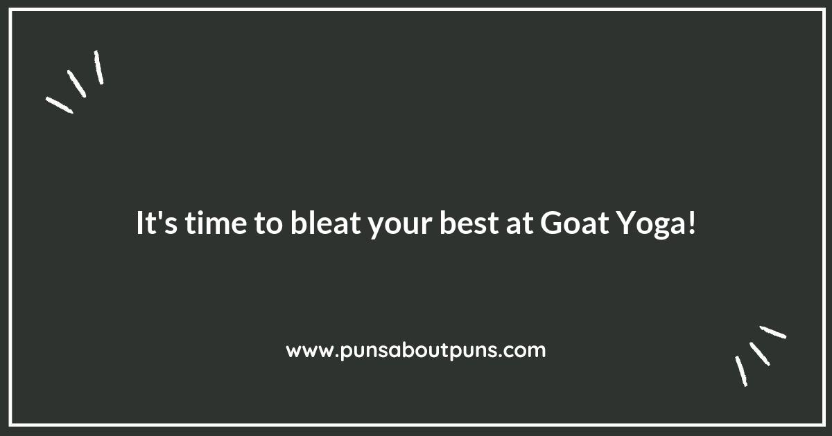 Get Your Goat Yoga Groove On: Puns to Stretch Your Smile Get Your Goat Yoga Groove On: Puns to Stretch Your Smile