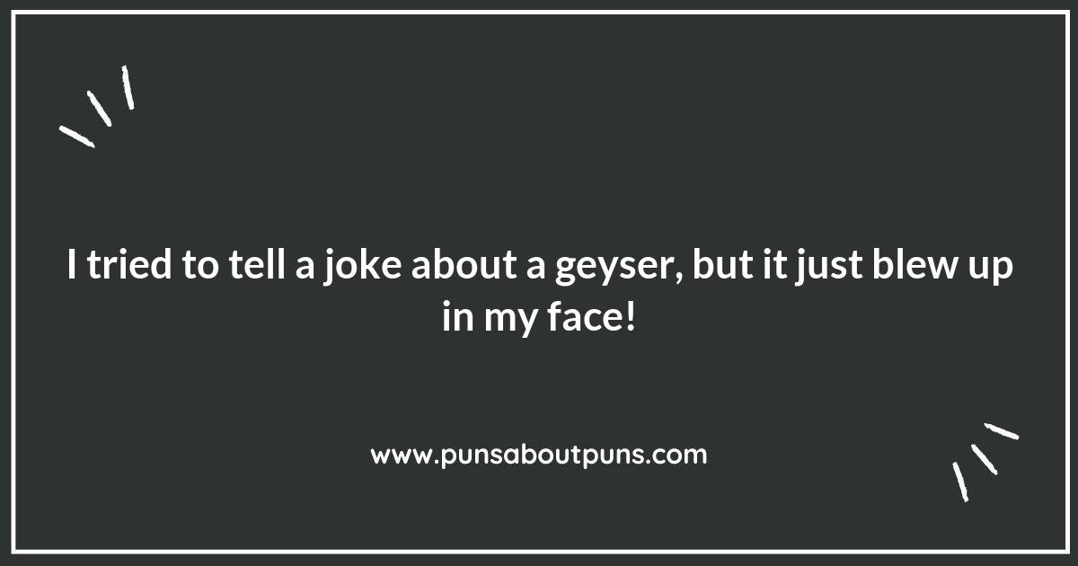 Geyser Puns: A Deep Dive into Water-Related Wordplay