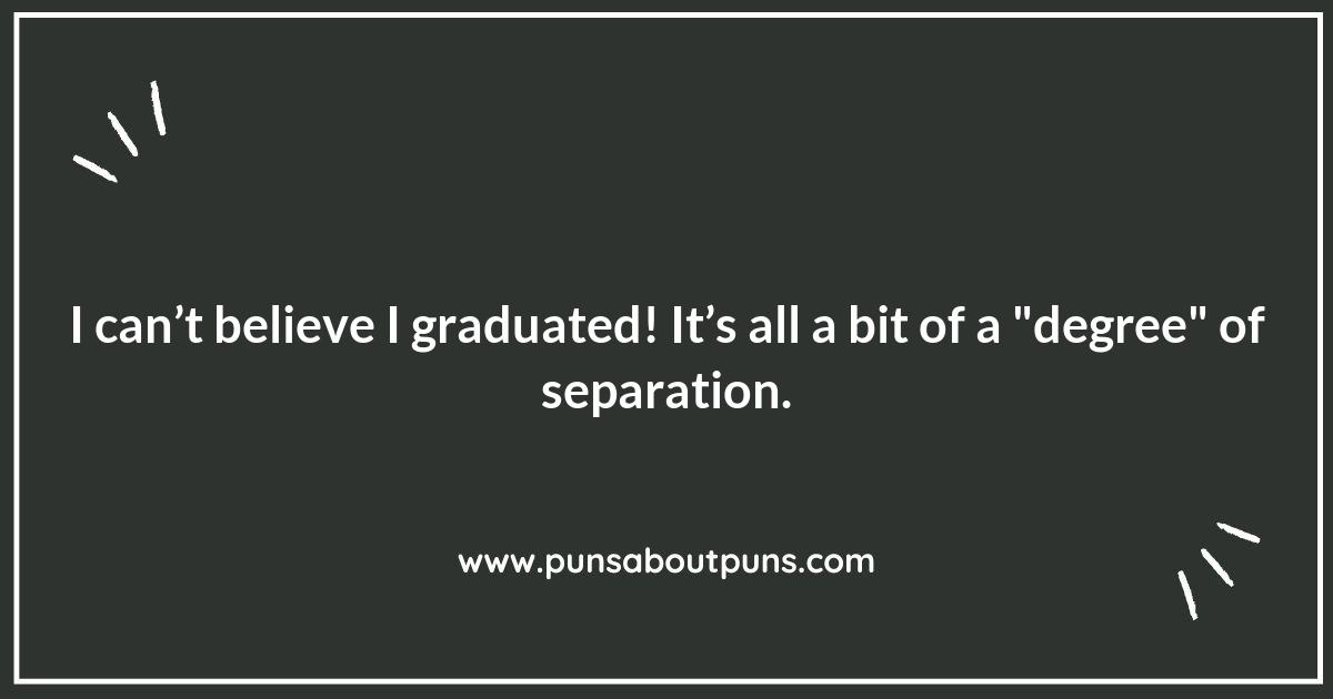 Graduation Puns to Share with Your Fellow Graduates