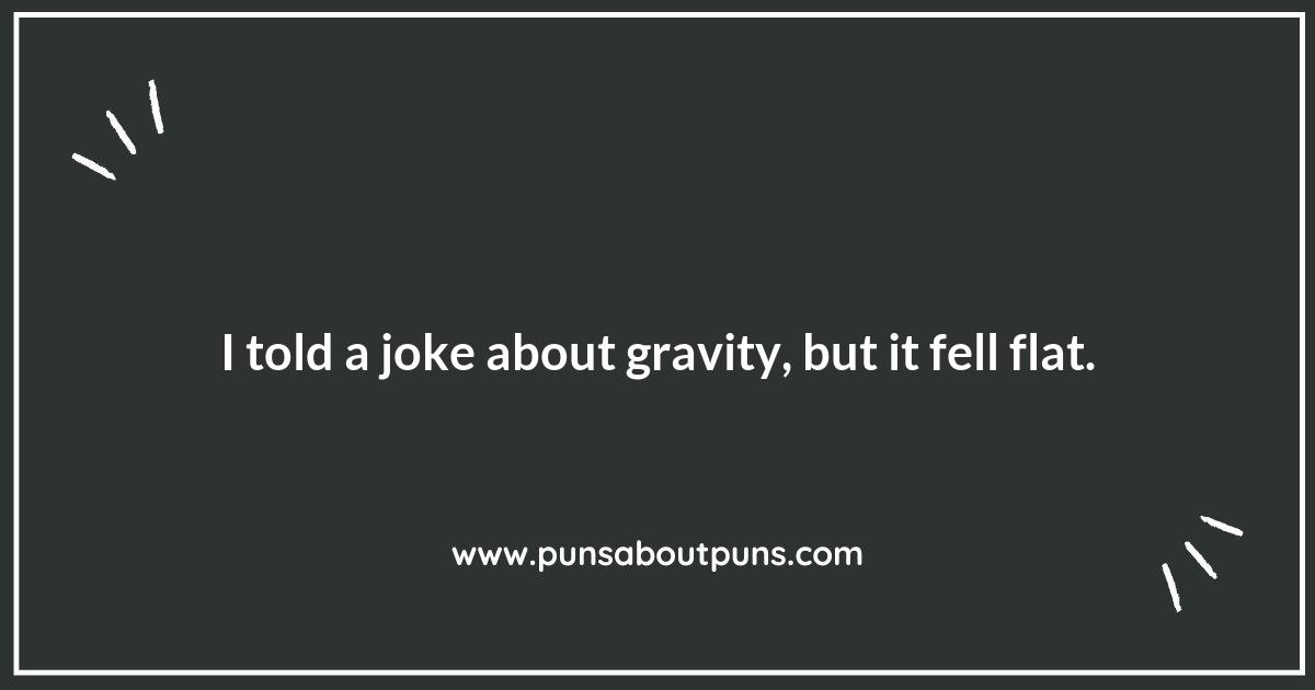 Gravity Puns: The Force Behind a Good Laugh