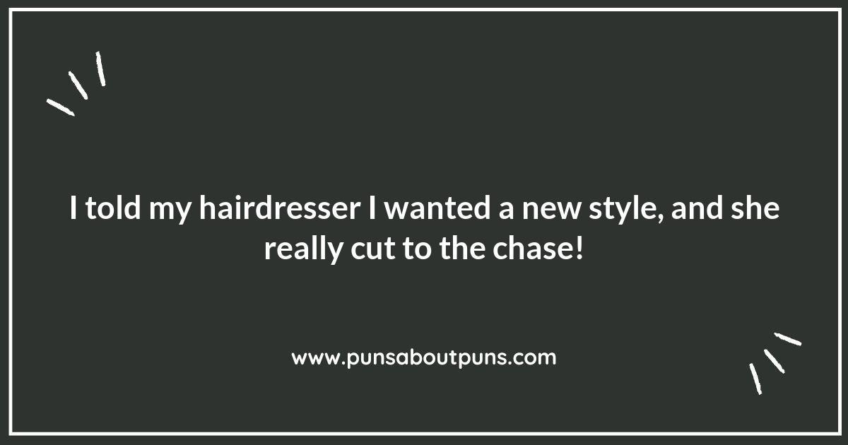 Hairdresser Puns That Will Make You Split Ends with Laughter