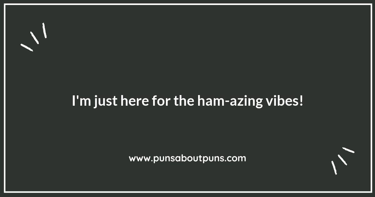 Ham Puns That Will Make You Crack Up