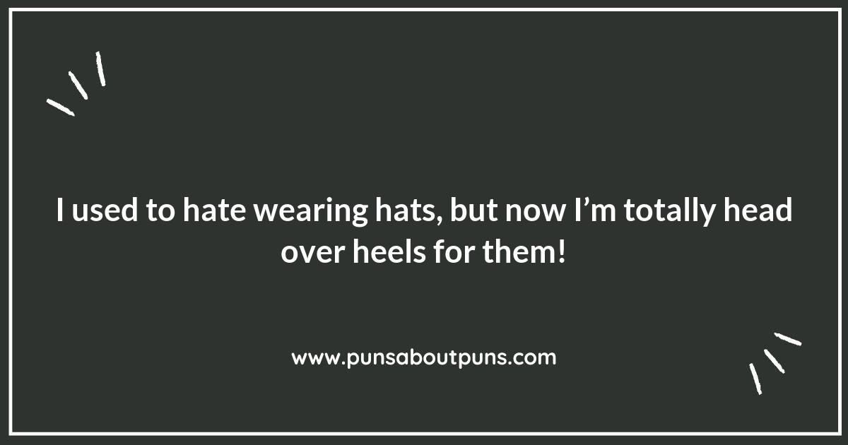 Hat Puns That Will Have You in Stitches