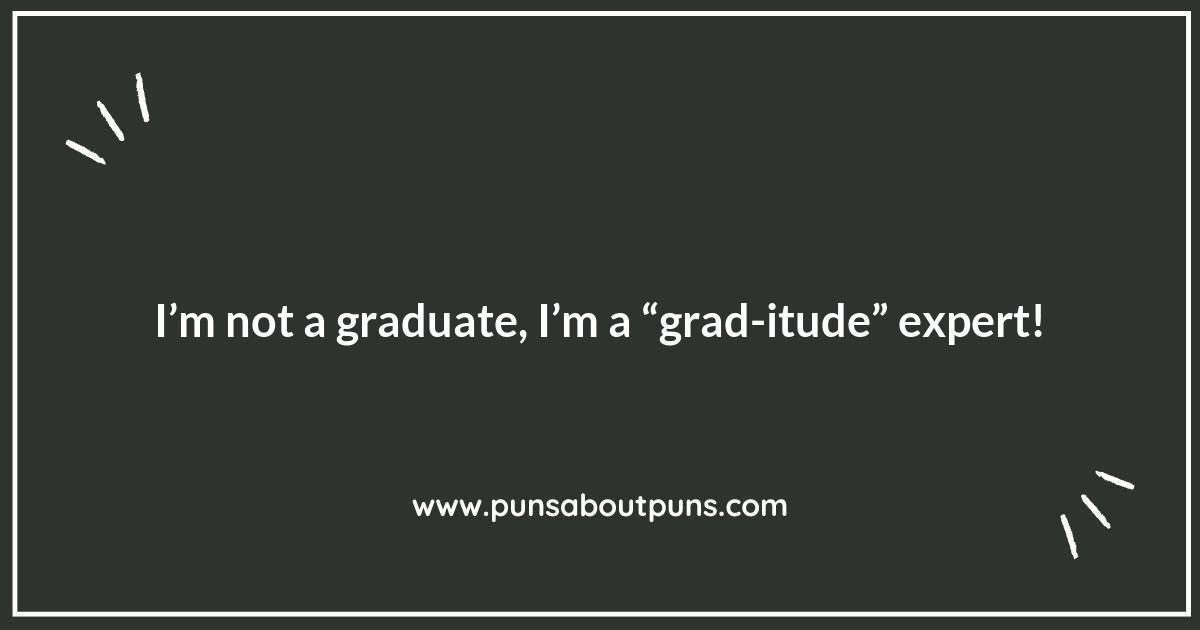 Hats Off to These Hilarious Graduation Puns