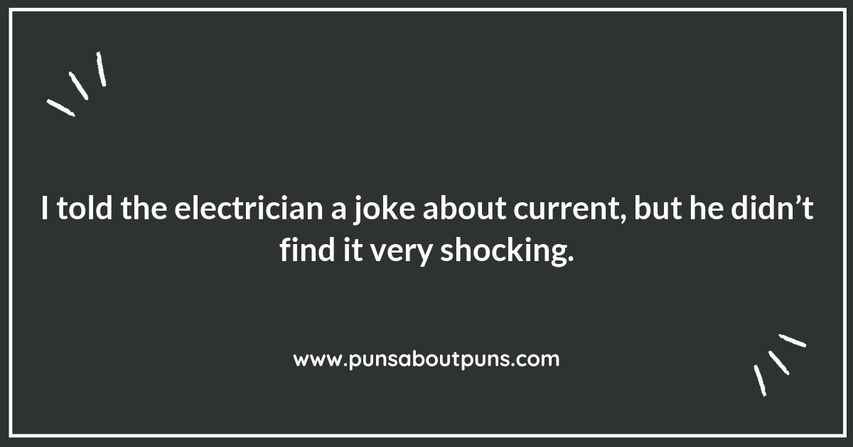 High Voltage Humor: Top Electricity Puns High Voltage Humor: Top Electricity Puns