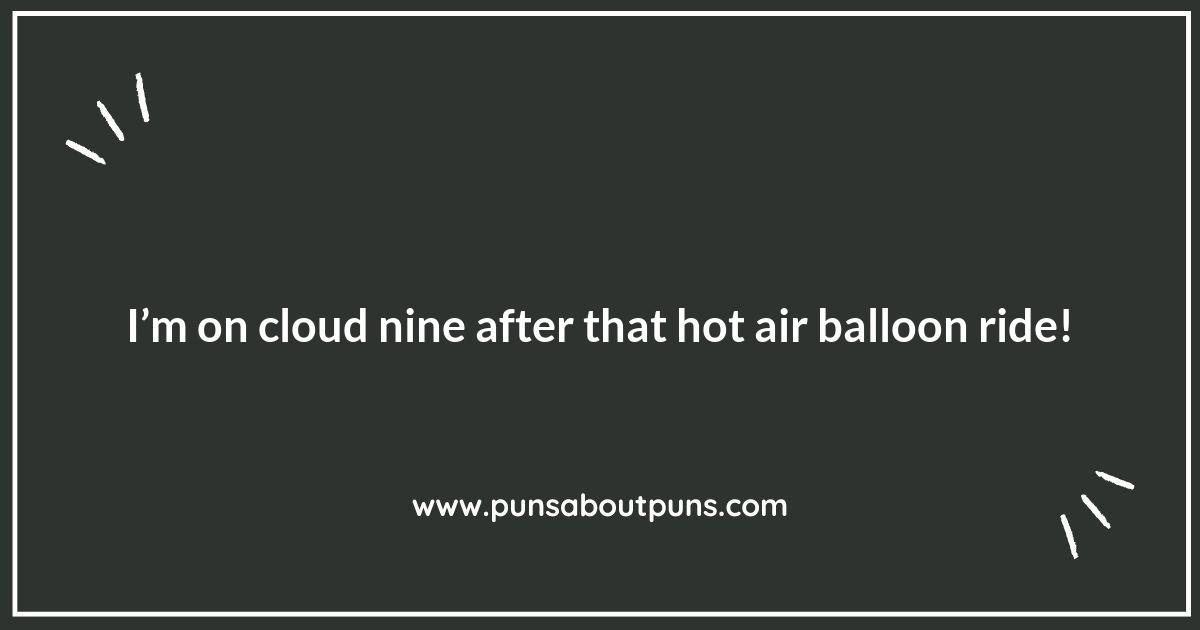 Hot Air Ballooning Puns