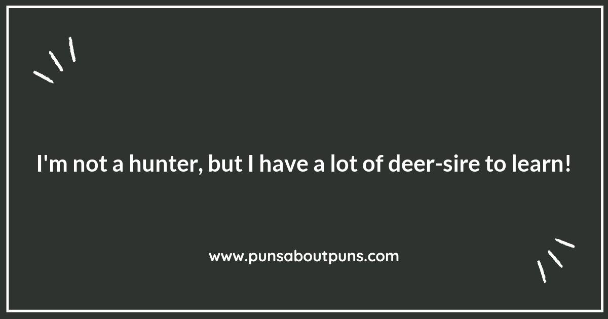 Hunting Puns That Will Make You Laugh Out Loud