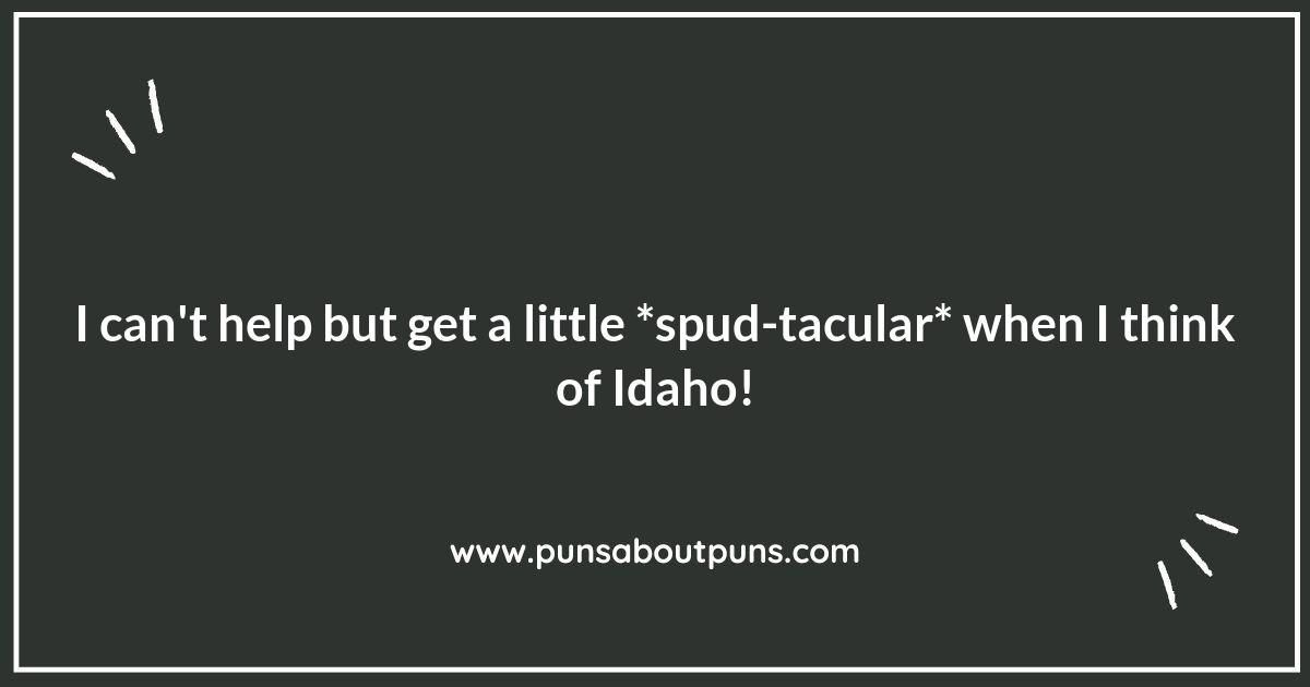 Idaho Puns That Are Worth Their Weight in Gold