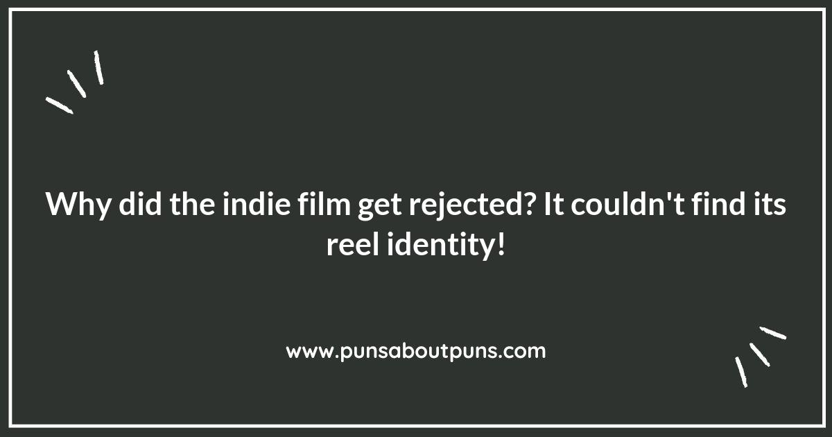 Indie Films: A Pun-derful Escape into Creativity