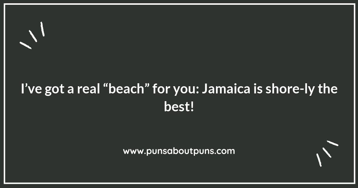 Jamaican Me Crazy: Puns That Will Make You Smile