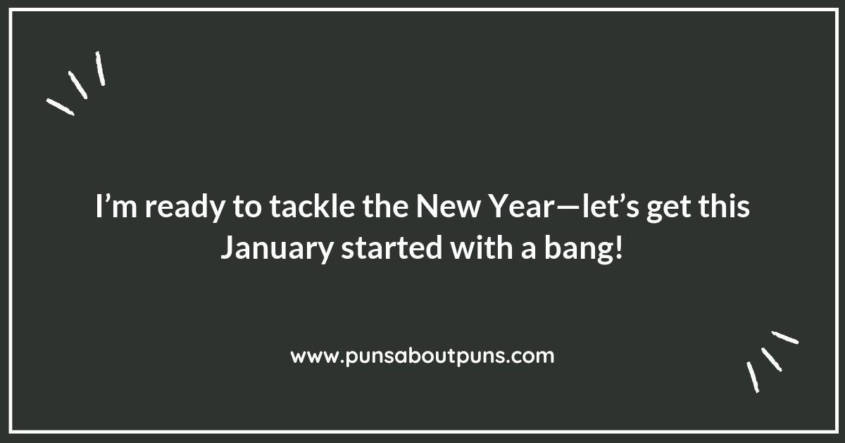 January Puns to Keep Your Spirits High