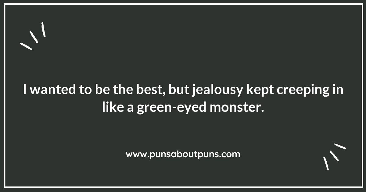 Jealousy Puns to Make You Green with Envy