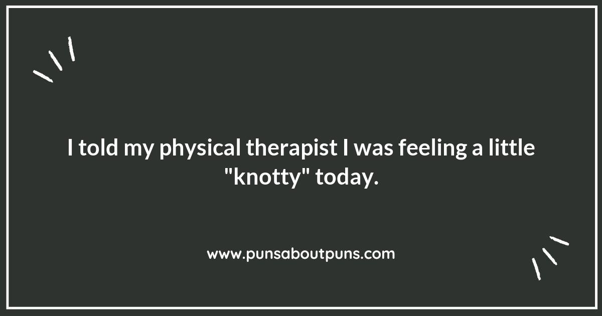 Kneading Humor: Physical Therapy Puns That Heal