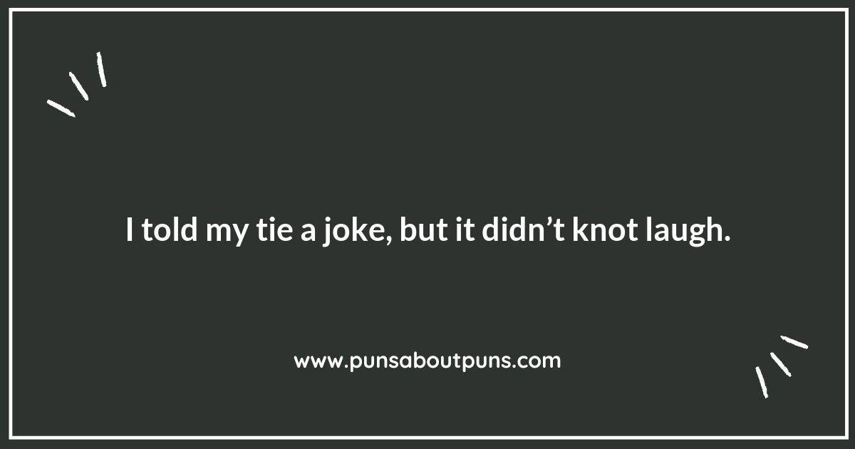 Knot Your Average Tie Puns: A Clever Collection