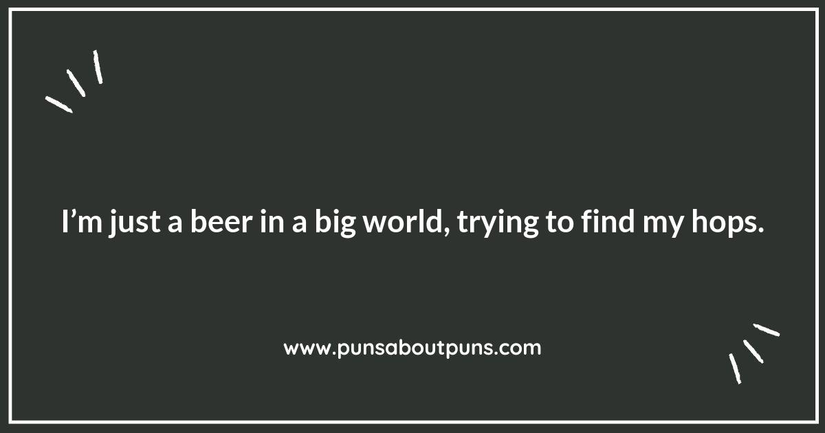 Lager than Life: Epic Beer Puns You Can’t Miss