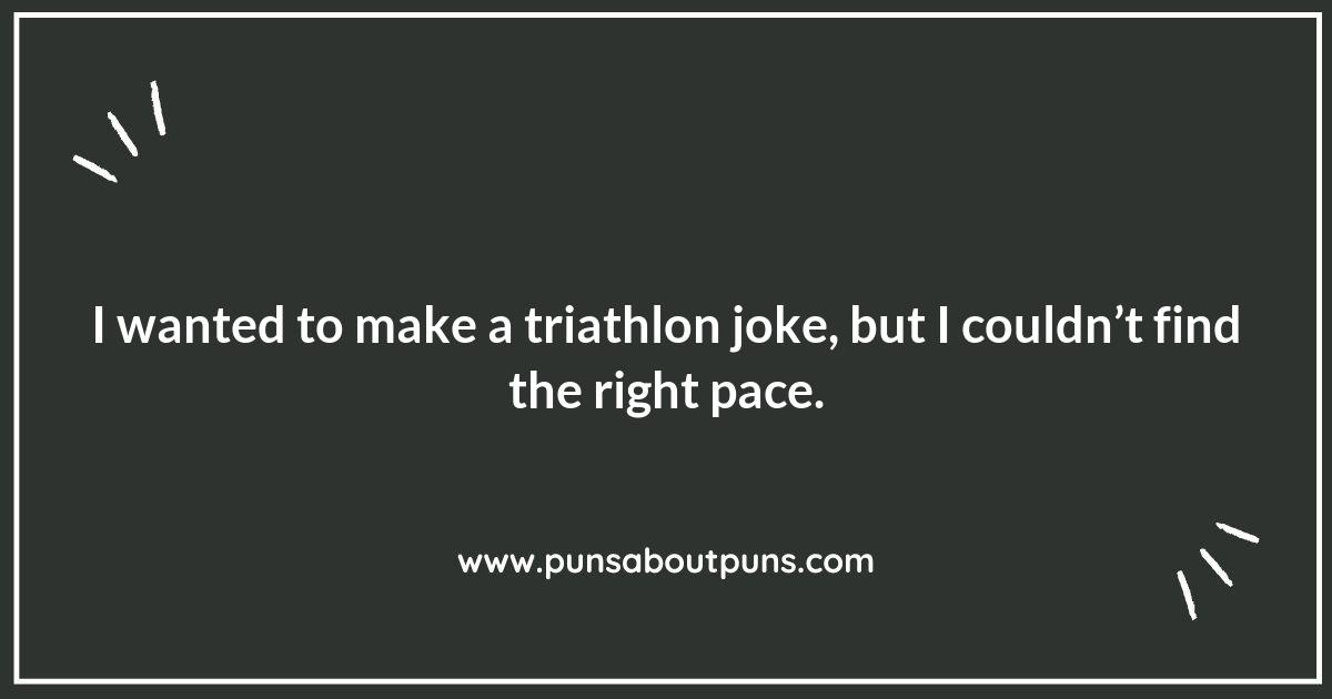 Laughing Through the Pain: Triathlon Puns to Ease the Strain