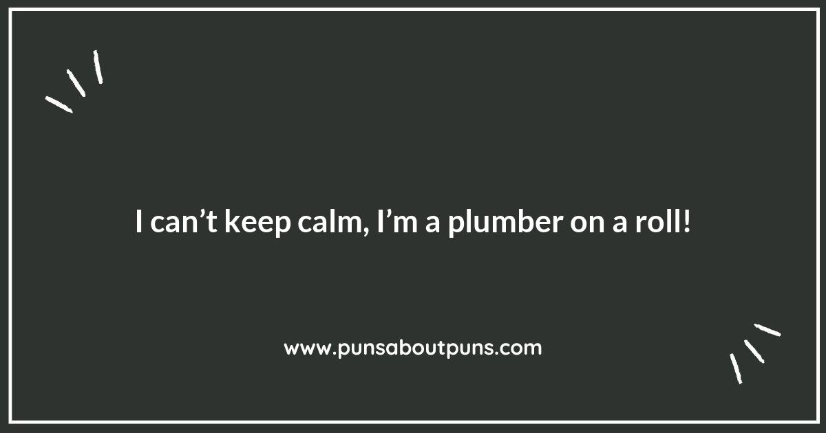 Leak-proof Your Day: Punny Plumber Sayings That Make a Splash