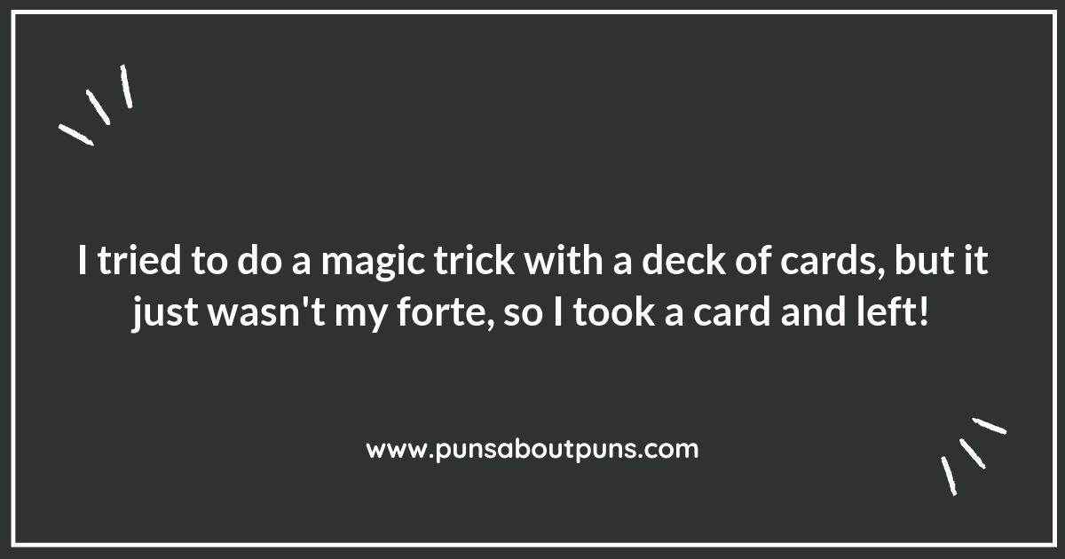 Magic Moments: Hilarious Magic Tricks Puns