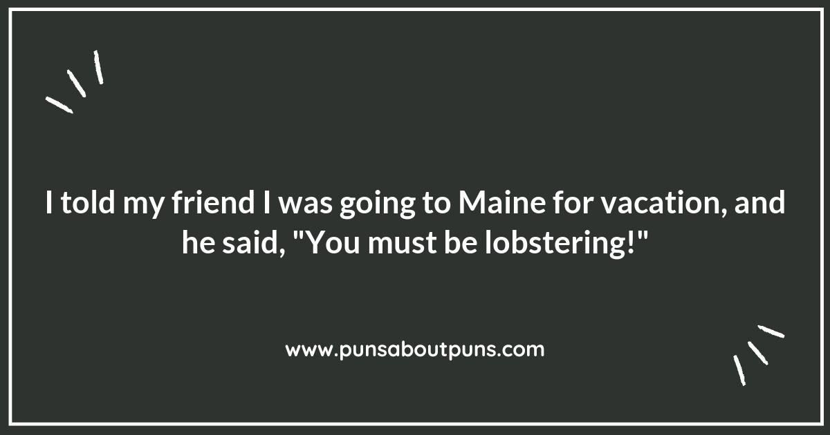 Maine Puns: The Perfect Catch for Your Humor