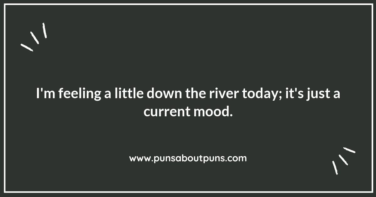 Making Waves: The Best River Puns for Every Occasion